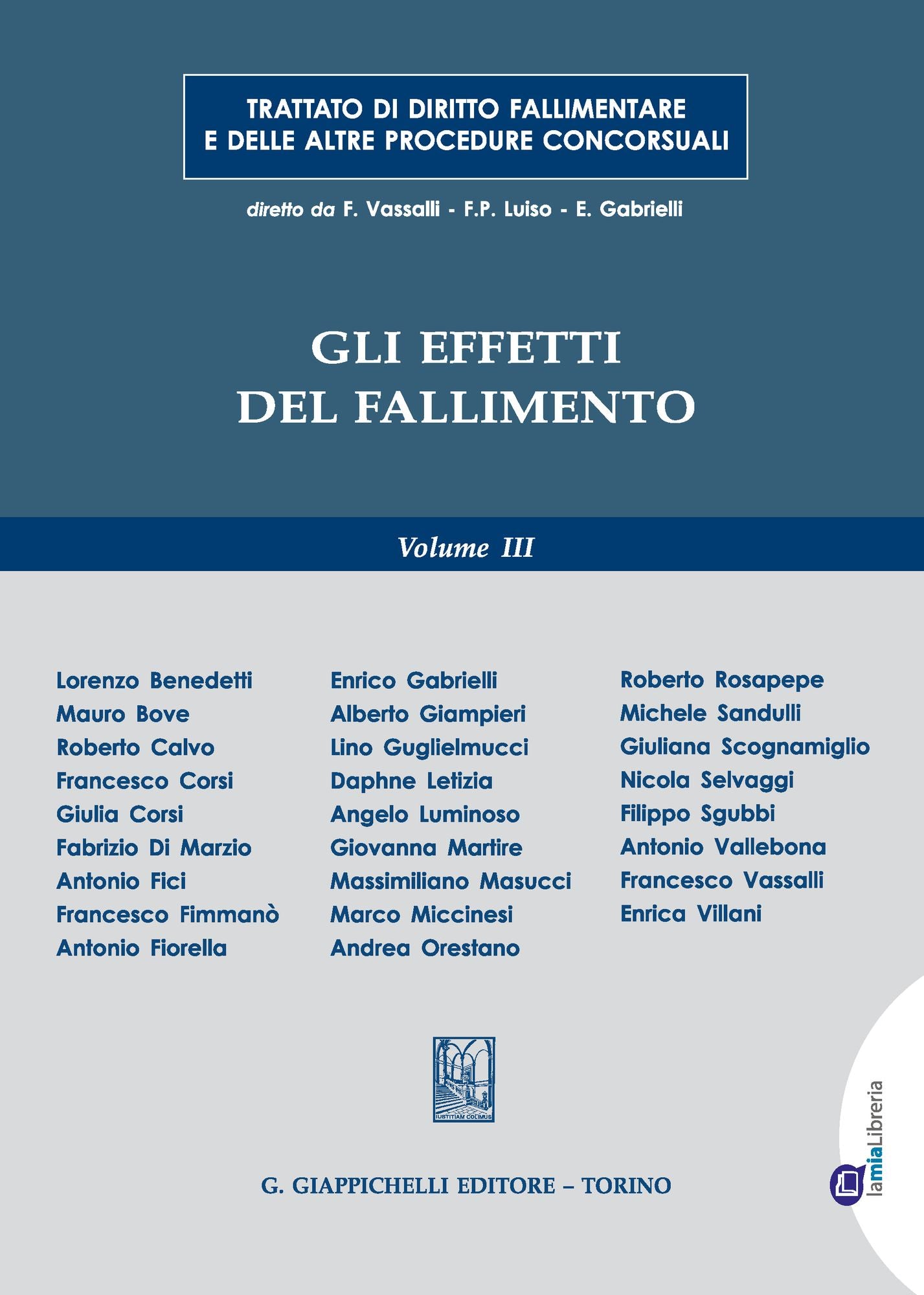 Gli effetti del fallimento: Volume III