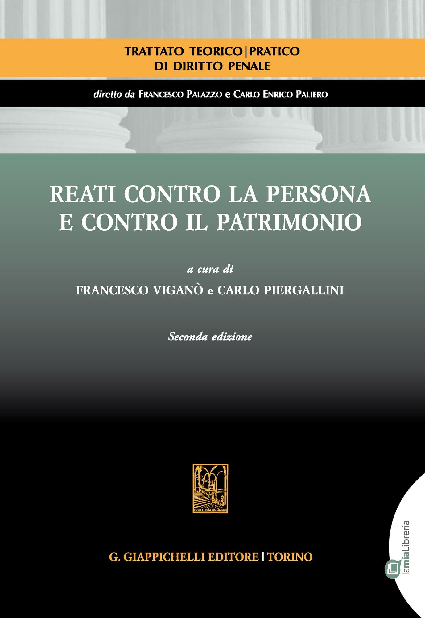 Reati contro la persona e contro il patrimonio: II edizione