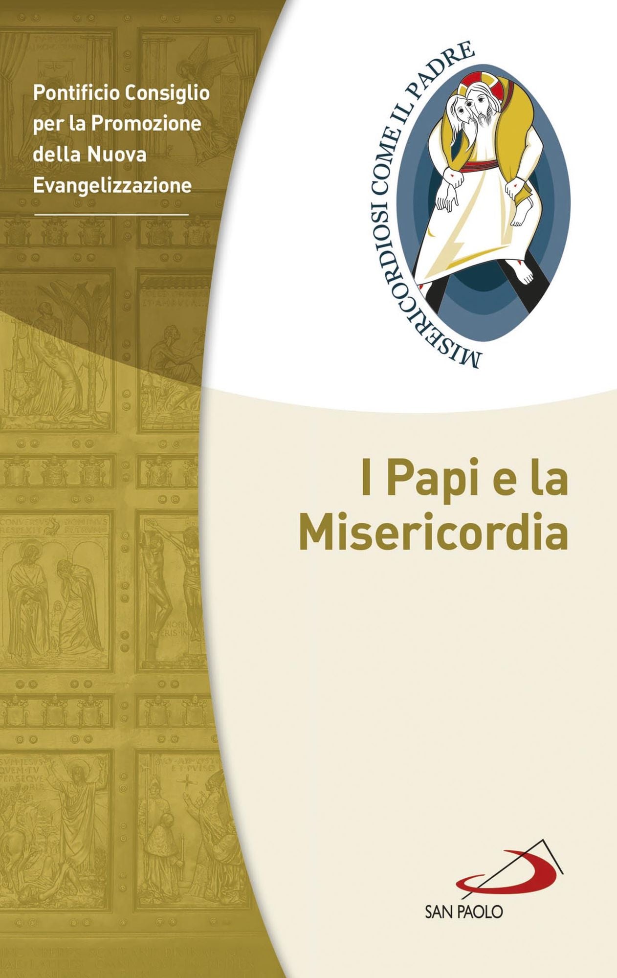 I Papi e la Misericordia