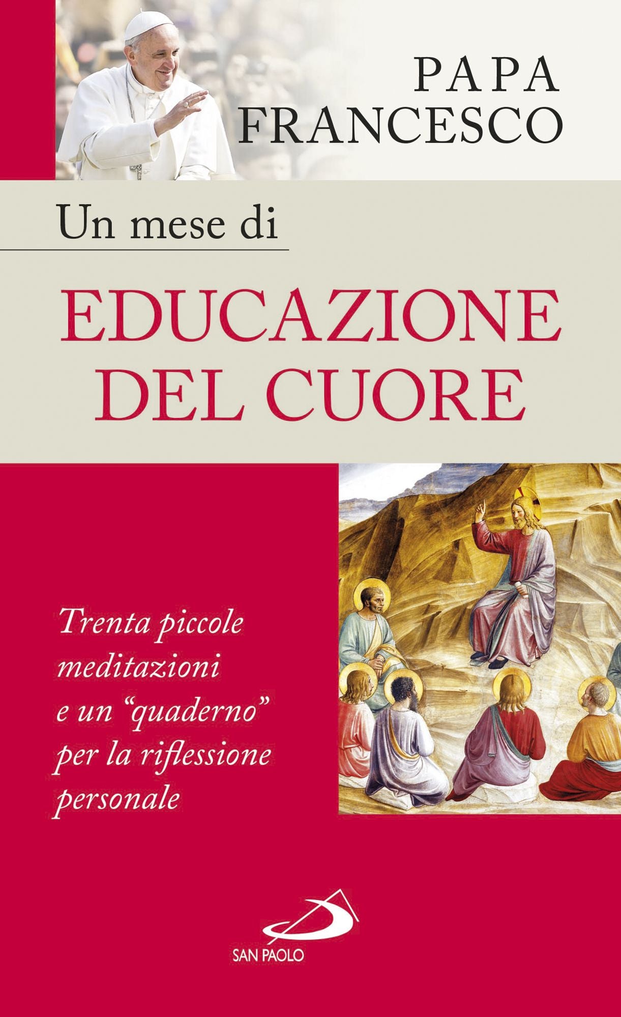 Un mese di educazione del cuore