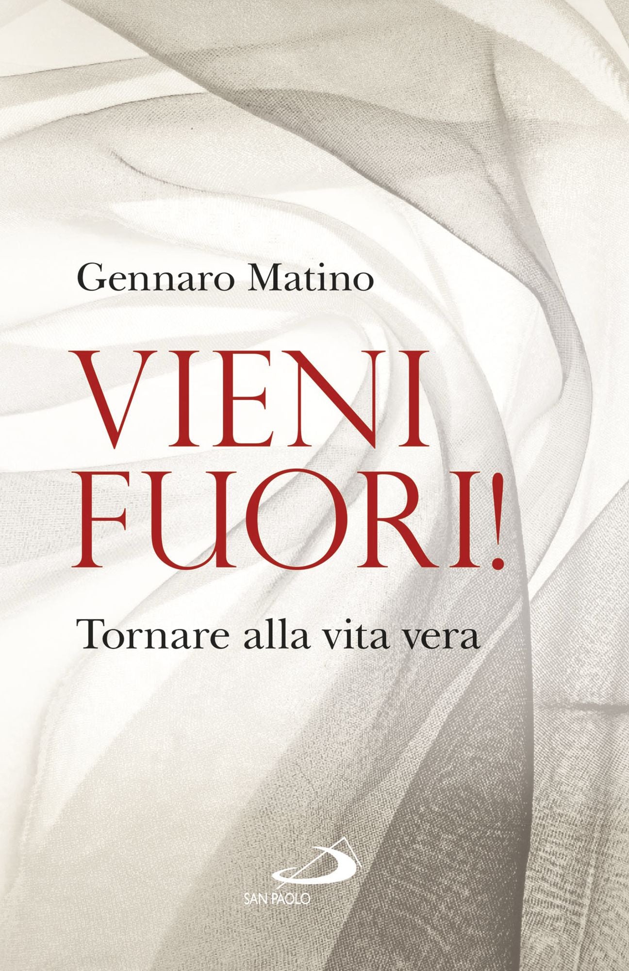 Vieni fuori!: Tornare alla vita vera