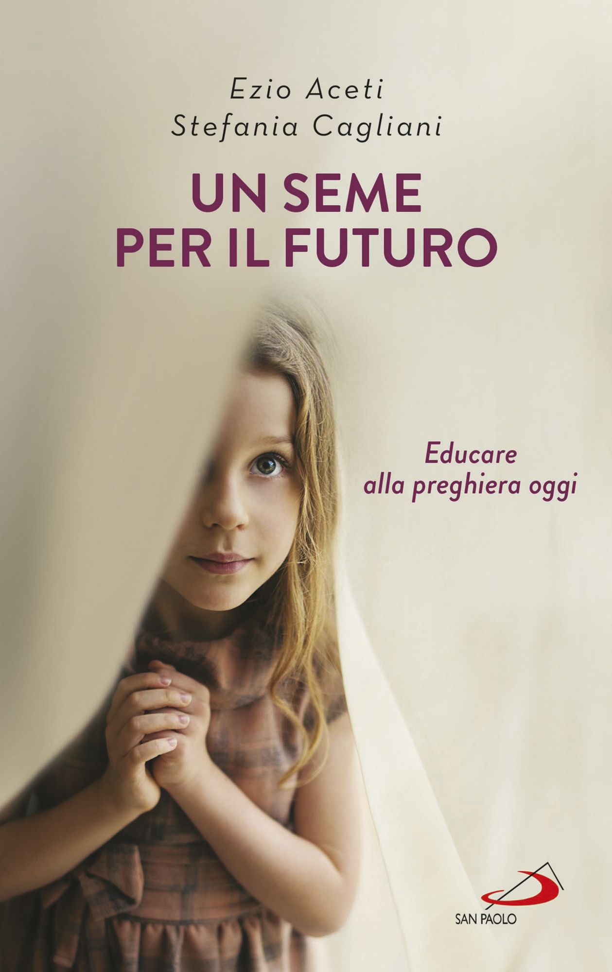 Un seme per il futuro: Educare alla preghiera oggi