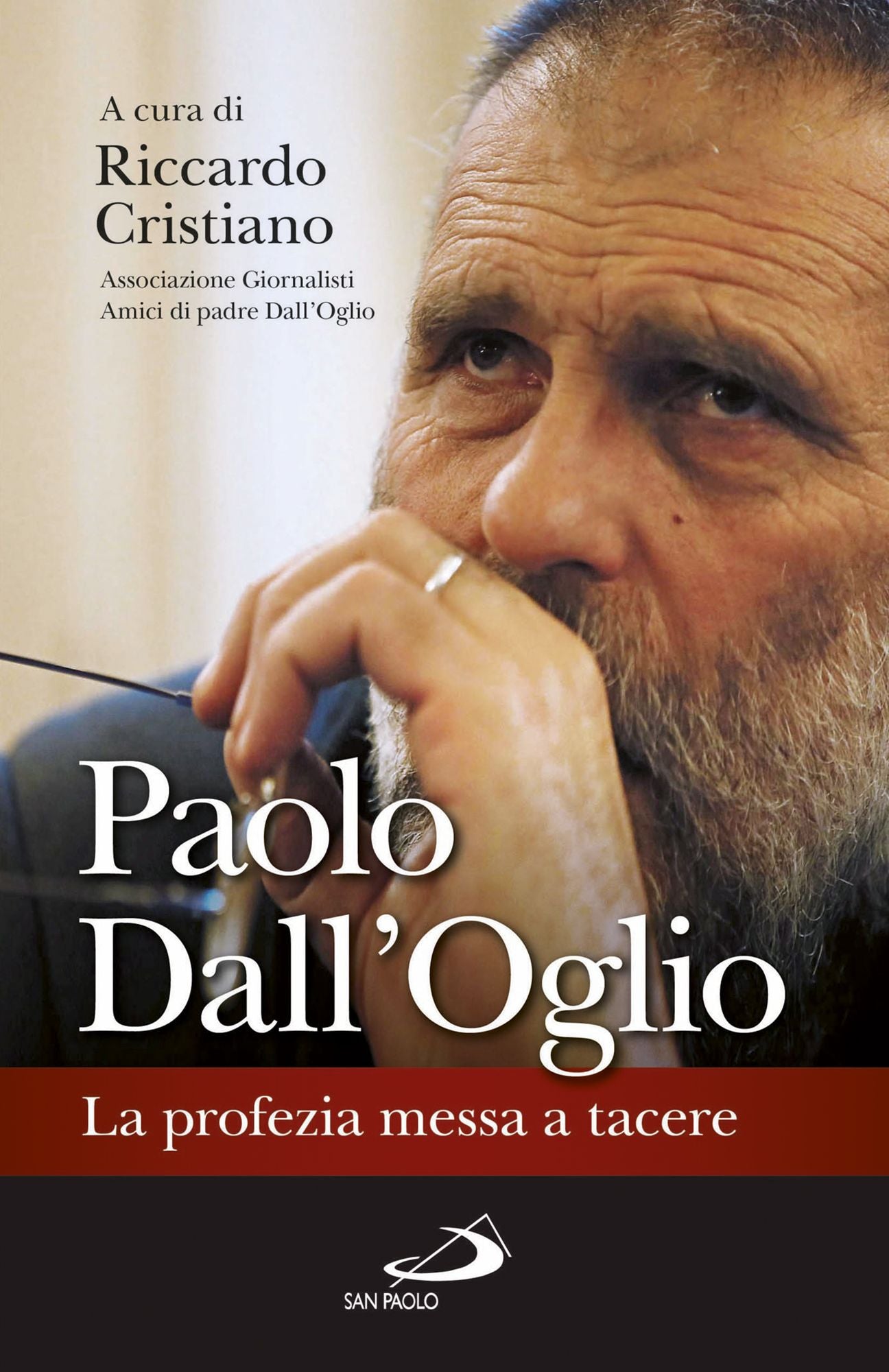 Paolo Dall'Oglio: La profezia messa a tacere
