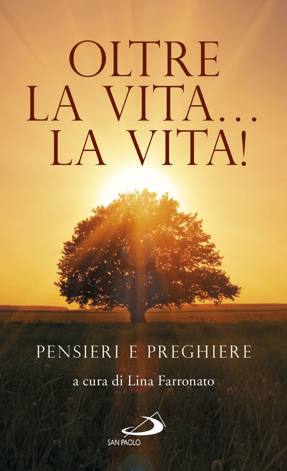 Oltre la vita... la Vita!