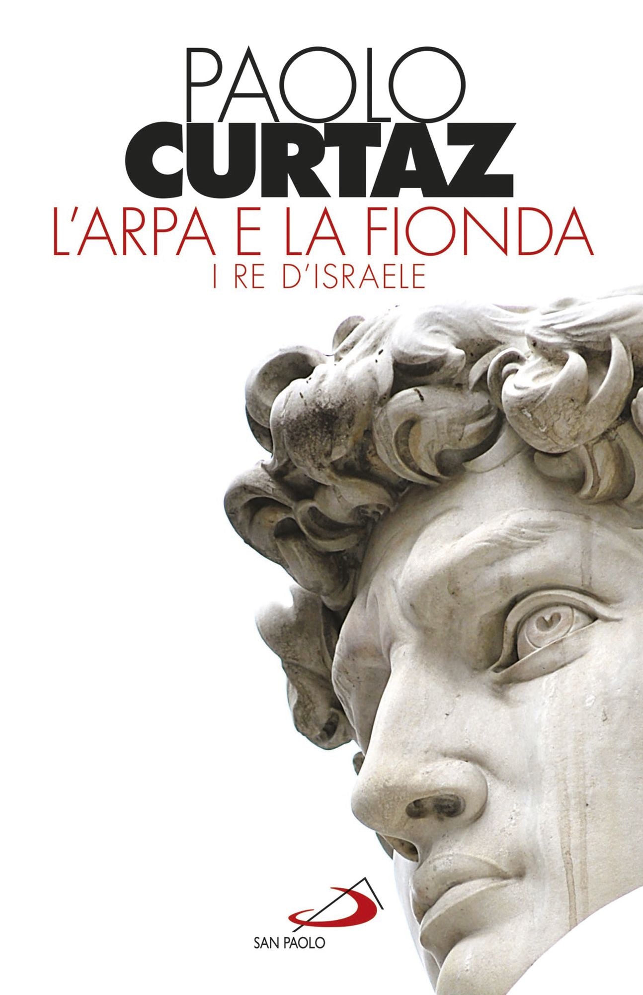 L'arpa e la fionda