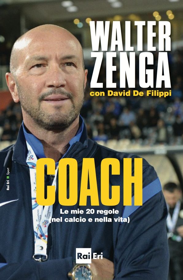 COACH: Le mie 20 regole (nel calcio e nella vita)