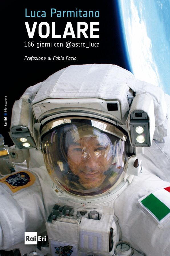VOLARE: 166 giorni con @astro_luca