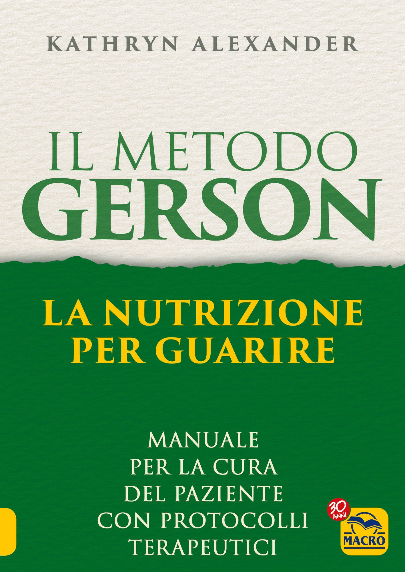Il Metodo Gerson: La nutrizione per guarire