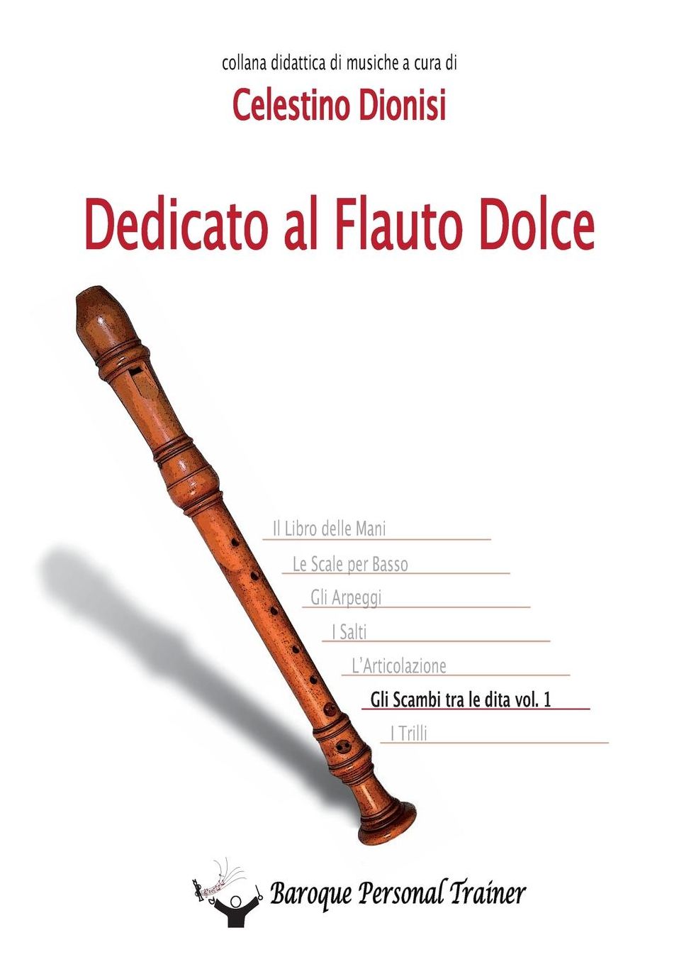 Dedicato al Flauto Dolce - Gli scambi tra le dita per Contralto