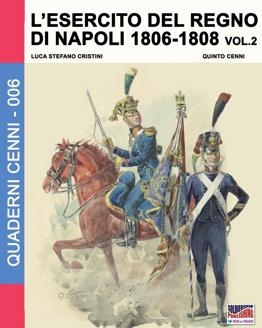 L'esercito del Regno di Napoli 1806-1808 Vol. 2