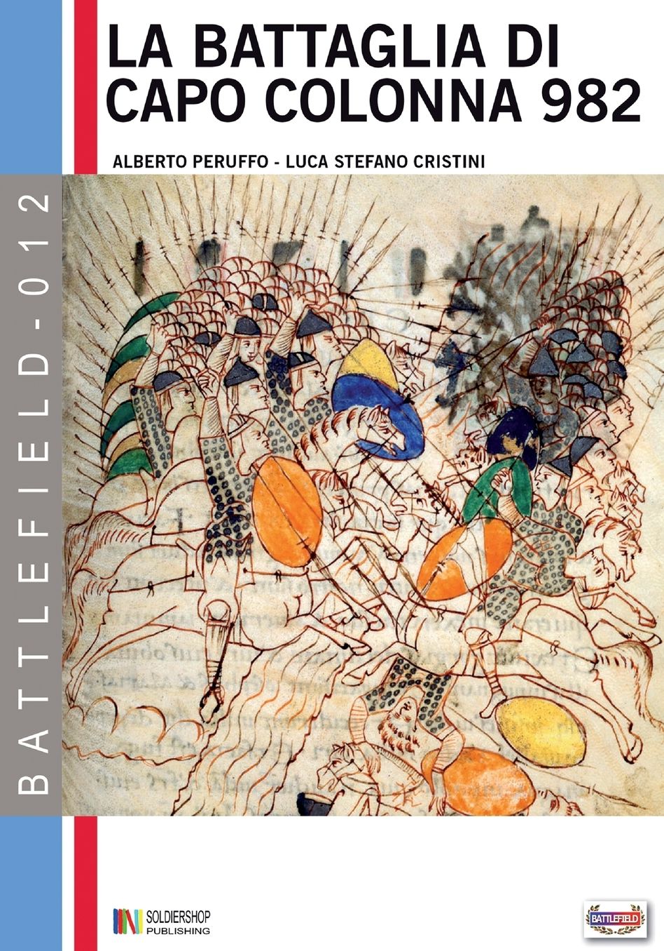 La battaglia di capo Colonna 982 d.C.: La sfida dell'Impero all'Islam