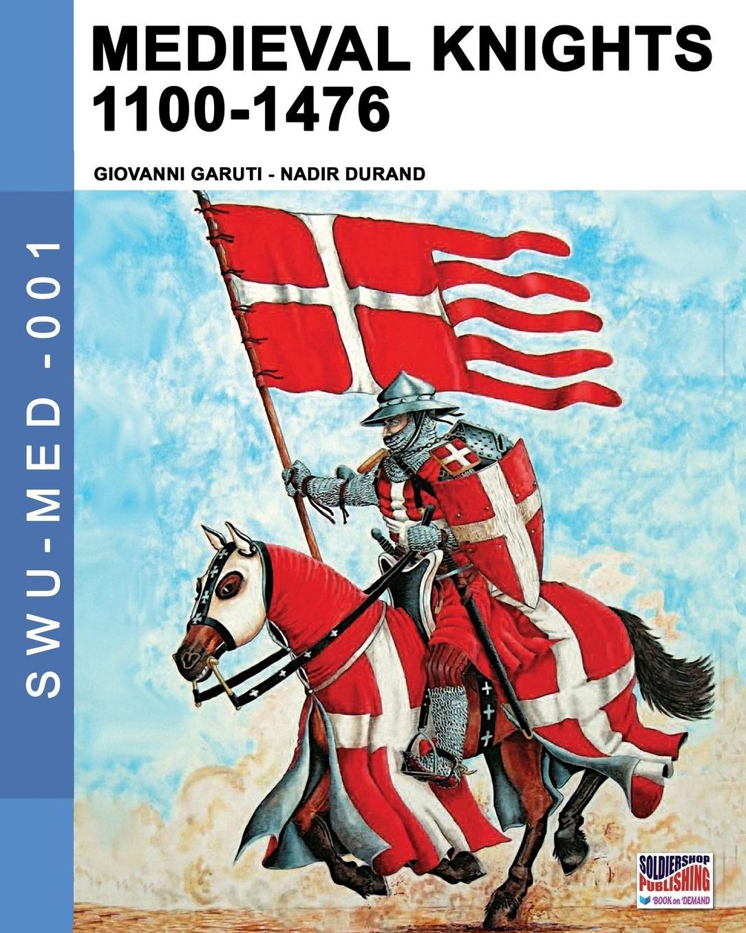 Medieval knights 1100-1476