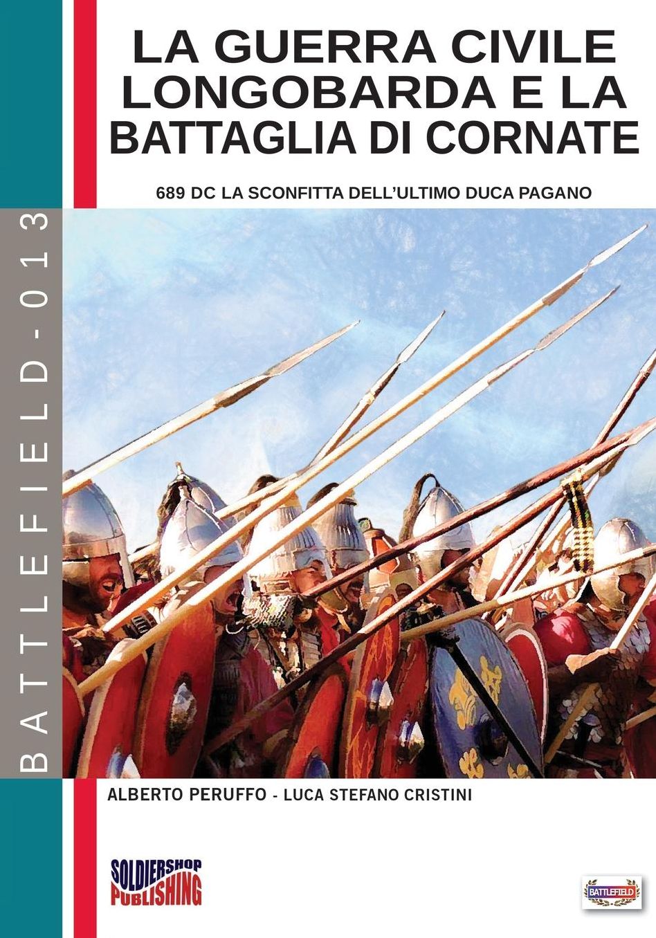 La guerra civile longobarda e la battaglia di Cornate: 689 dC la sconfitta dell'ultimo duca pagano