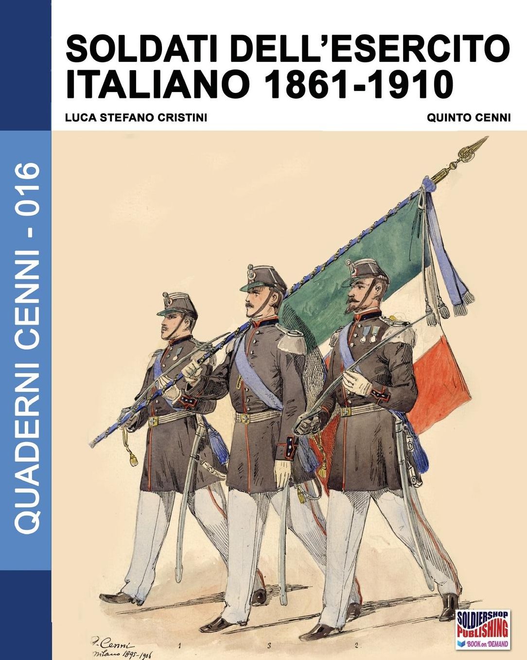 Soldati Dell'esercito Italiano 1861-1910