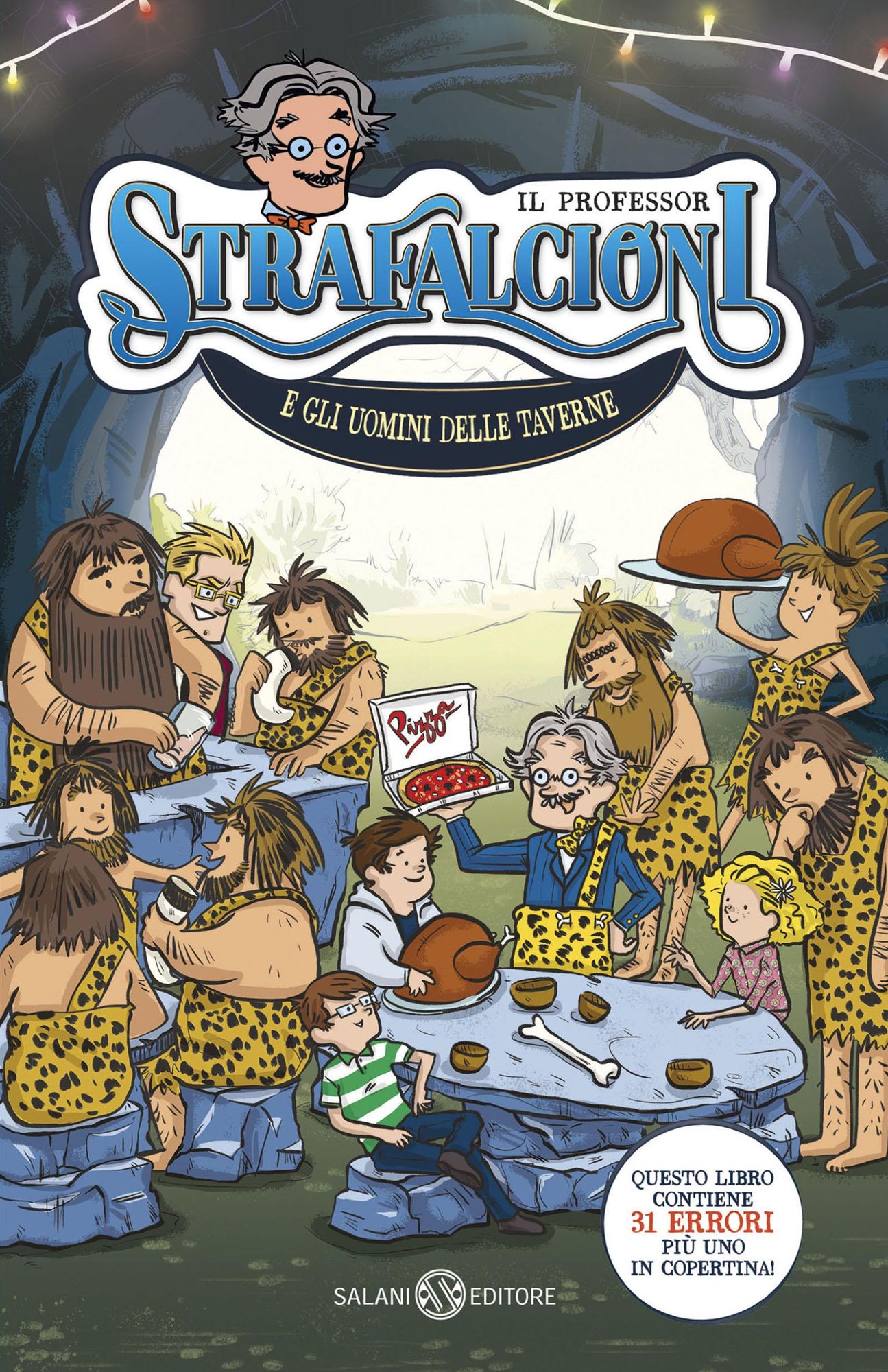 Il professor Strafalcioni e gli uomini delle taverne