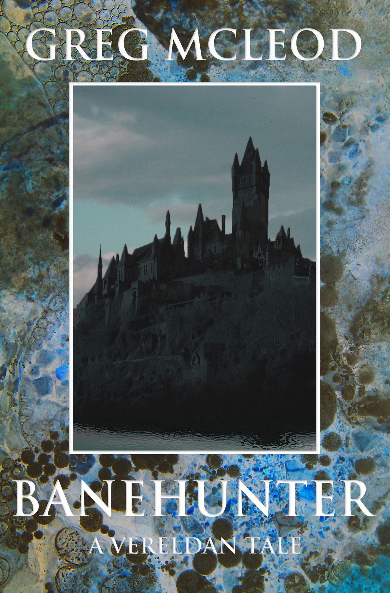 Banehunter: A Vereldan Tale