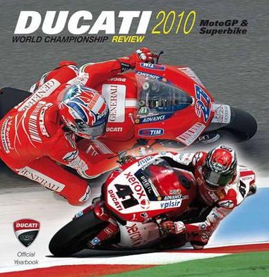 Ducati 2010: Motogp & Superbike