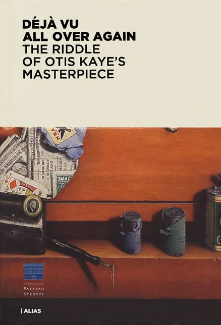 Déjà Vu All Over Again: The Riddle of Otis Kaye's Masterpiece