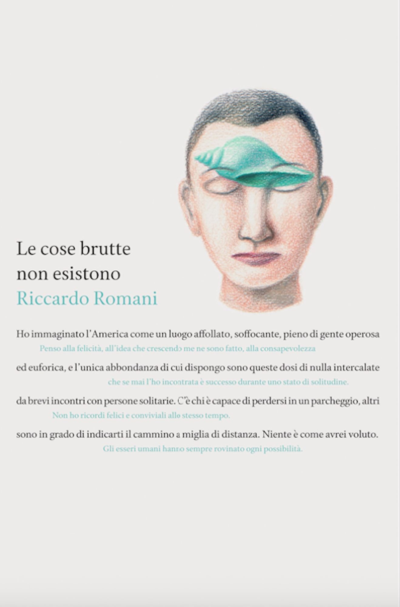 Le cose brutte non esistono
