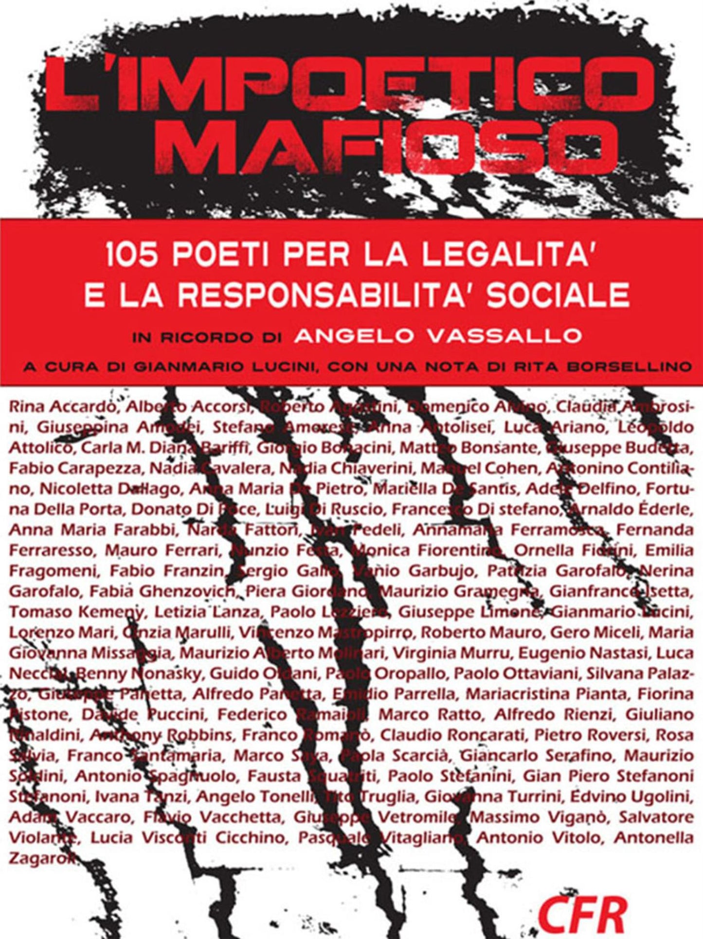 L'impoetico mafioso: 105 poeti per la legalità