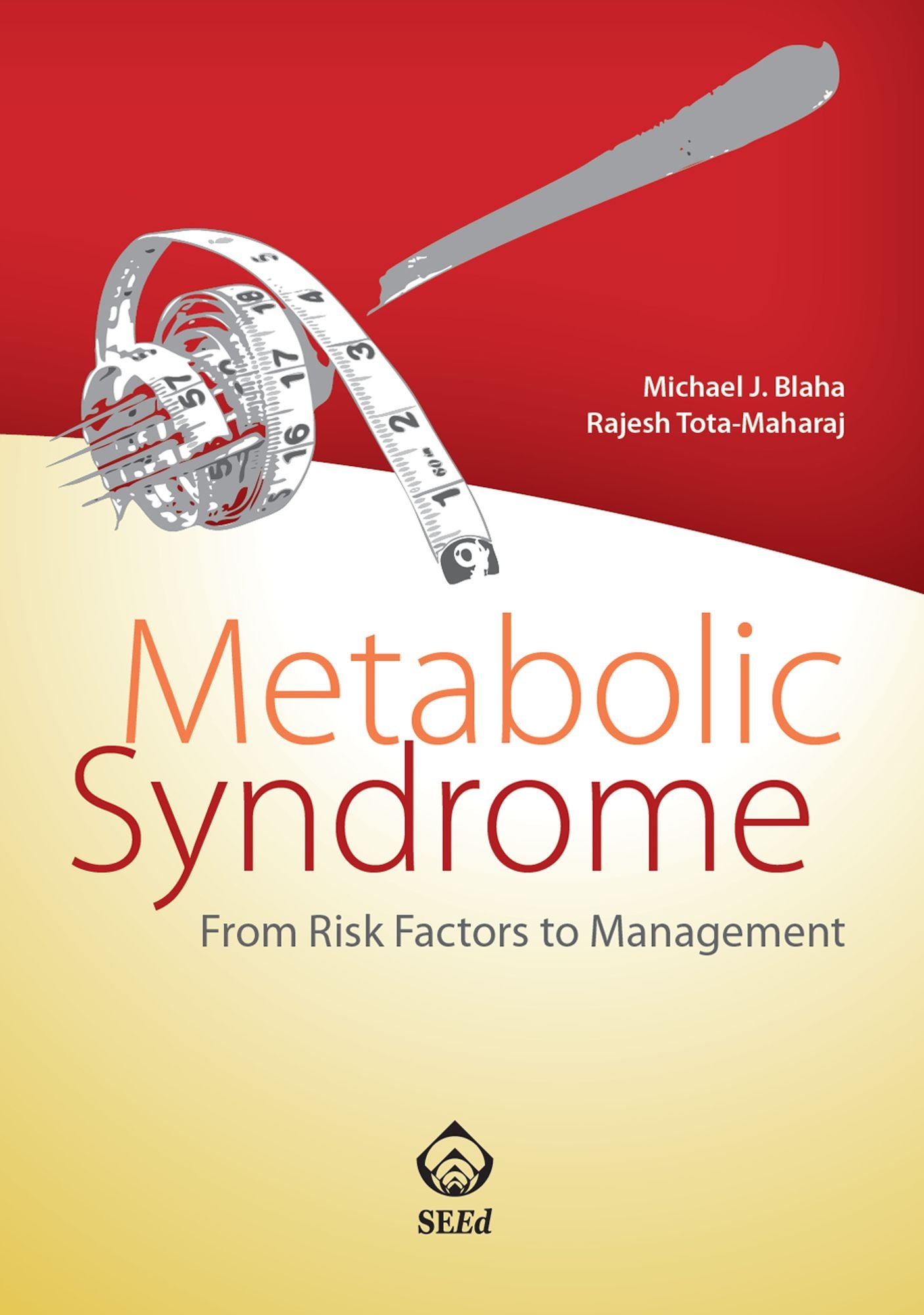 Metabolic Syndrome: From Risk Factors to Management