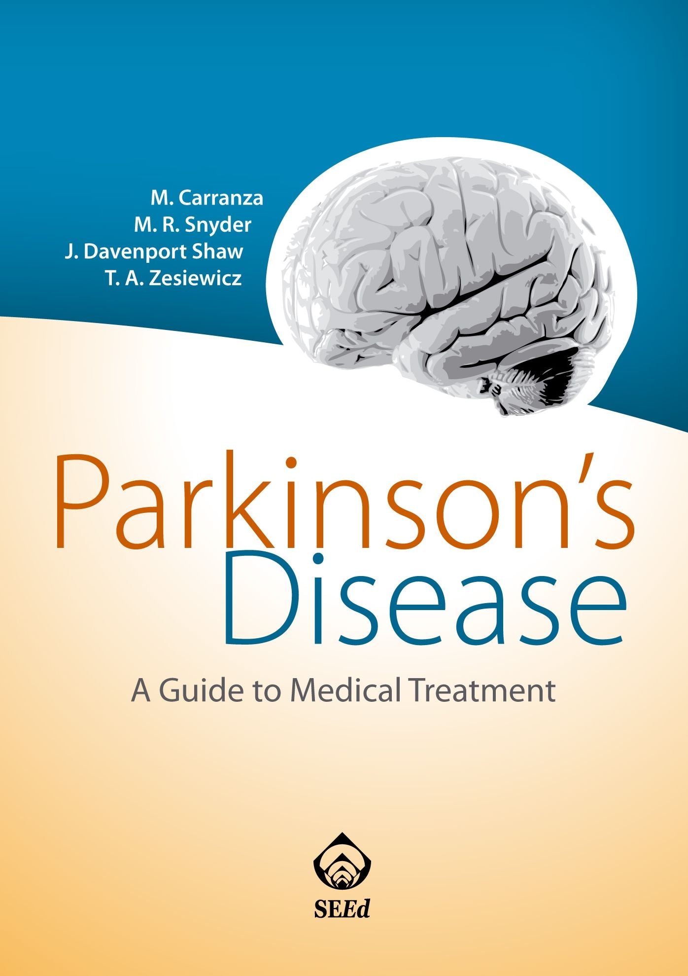 Parkinson's Disease: A Guide to Medical Treatment