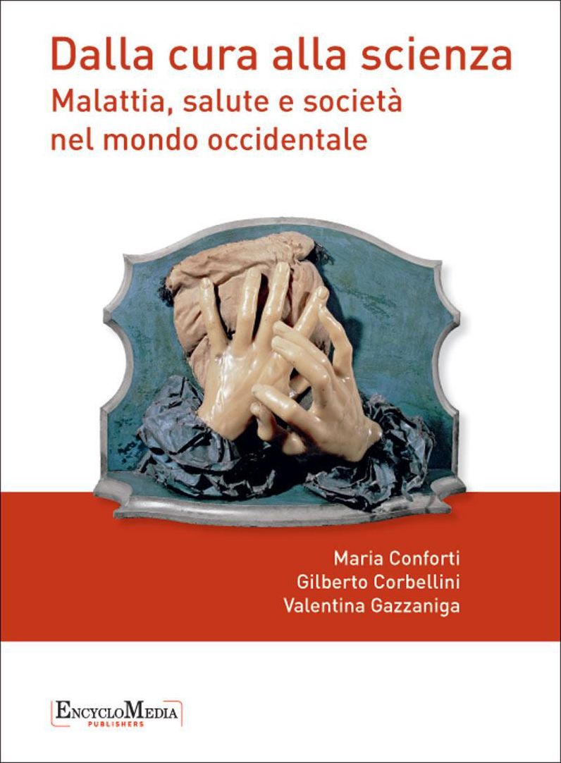Dalla cura alla scienza: Malattia, salute e società nel mondo occidentale