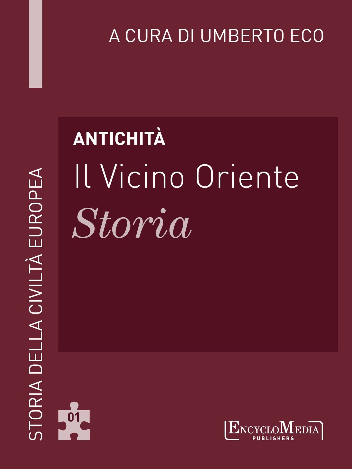 Antichità - Il Vicino Oriente - Storia (1)