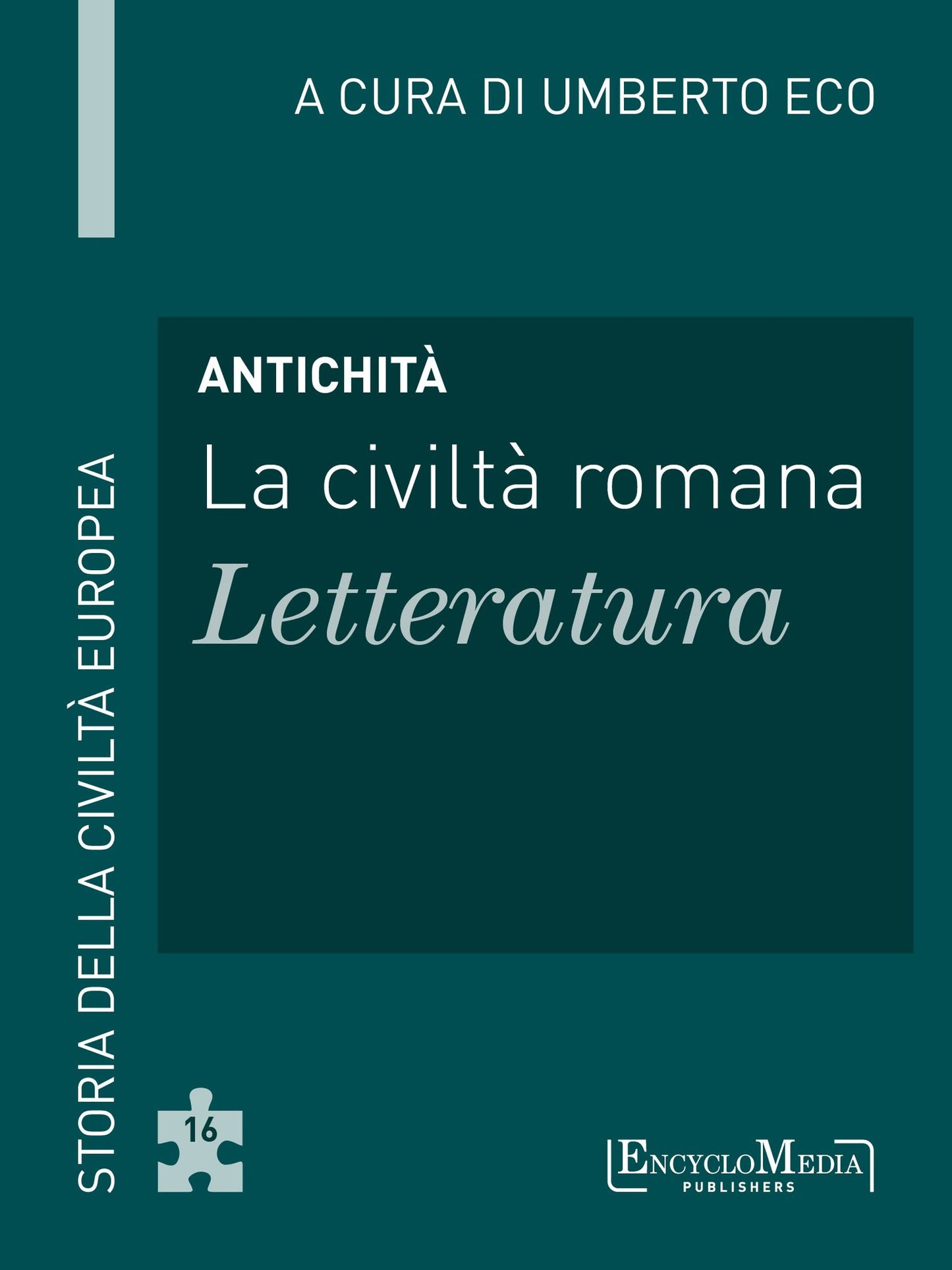 Antichità - La civiltà romana - Letteratura (16): Letteratura - 16