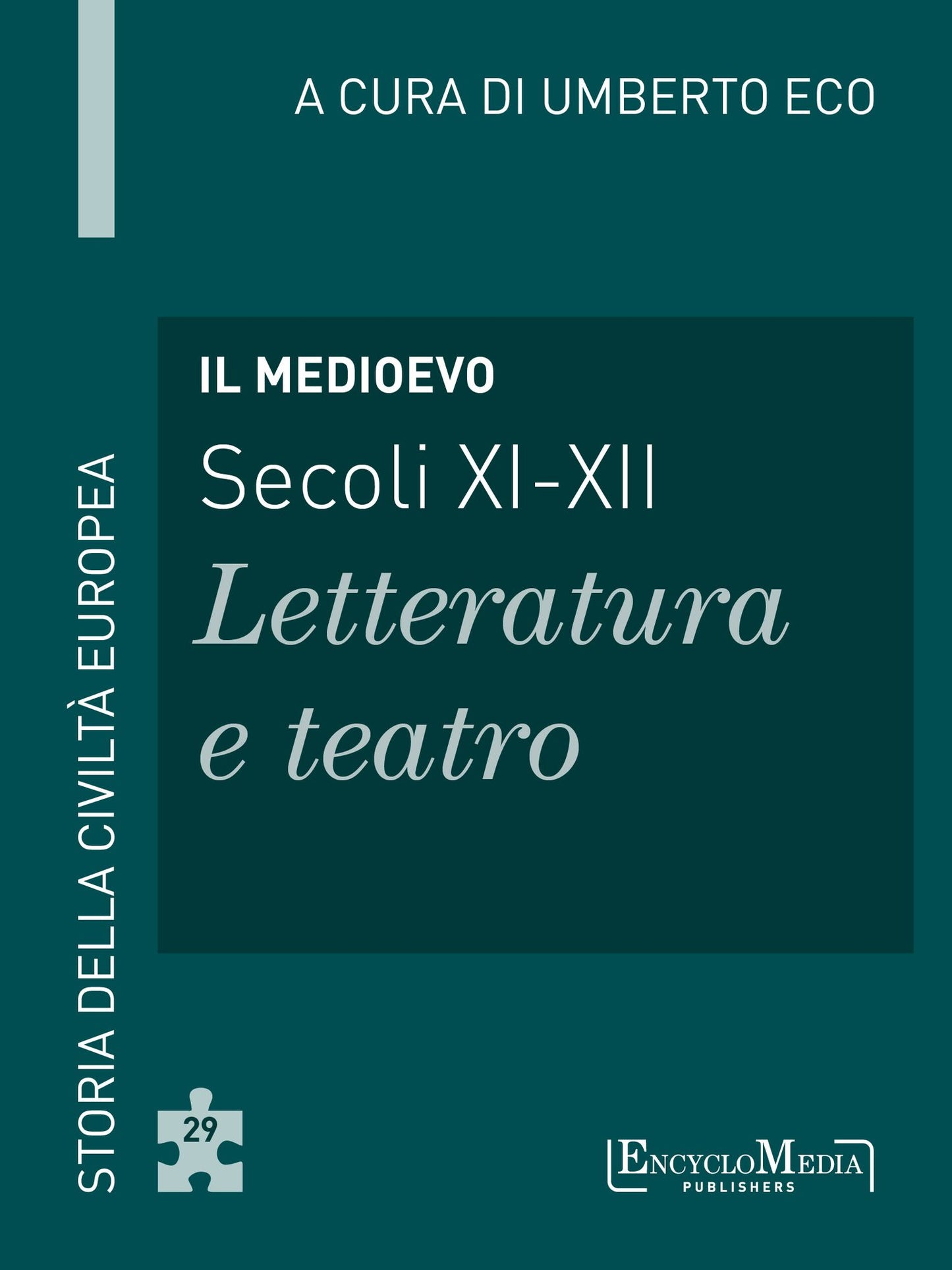 Il Medioevo (secoli XI-XII) - Letteratura e teatro (29): Letteratura e teatro - 29