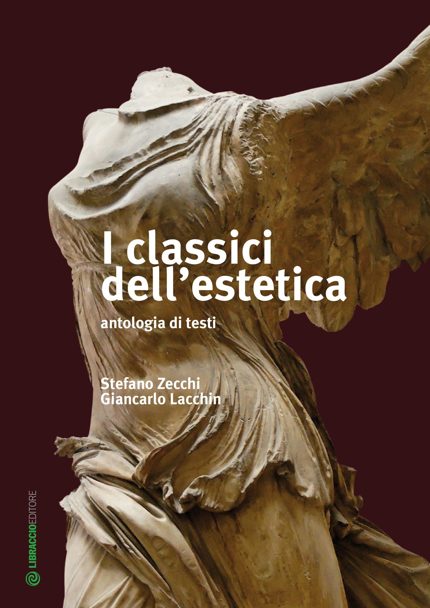 I classici dell'estetica: antologia di testi