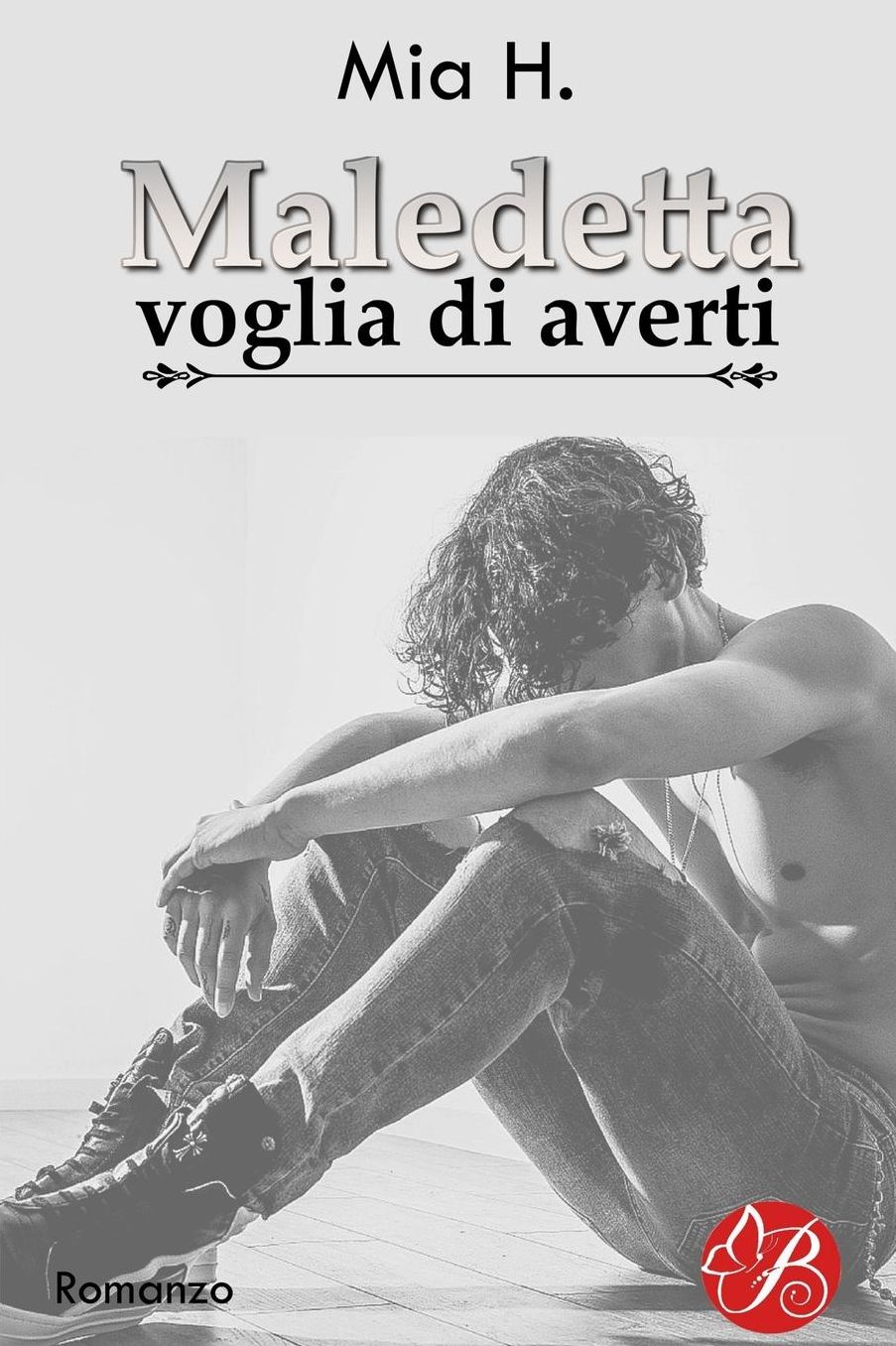 Maledetta voglia di averti