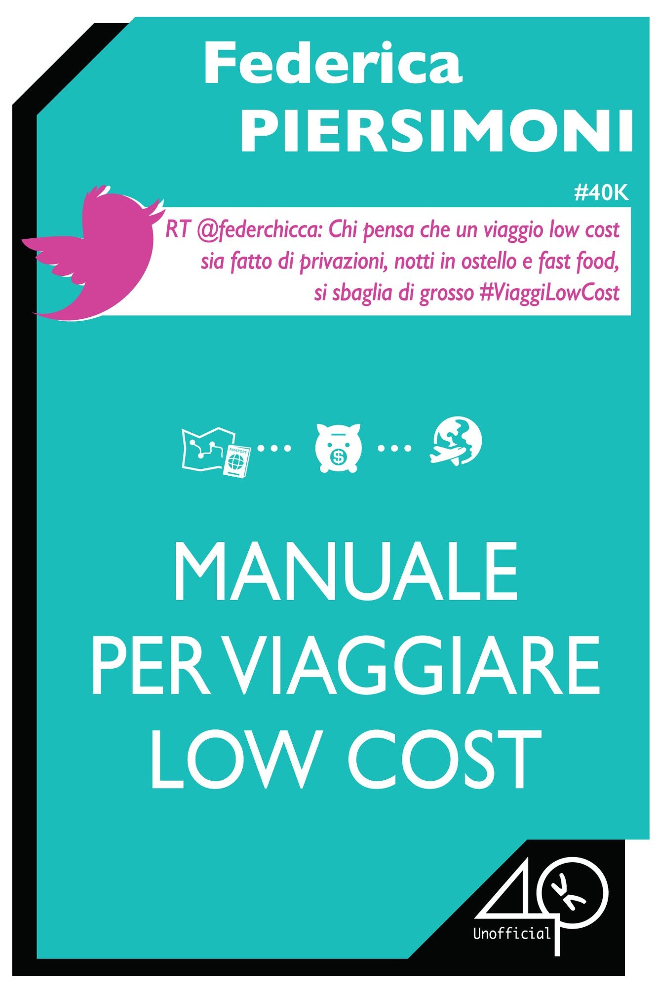 Manuale per viaggiare low cost