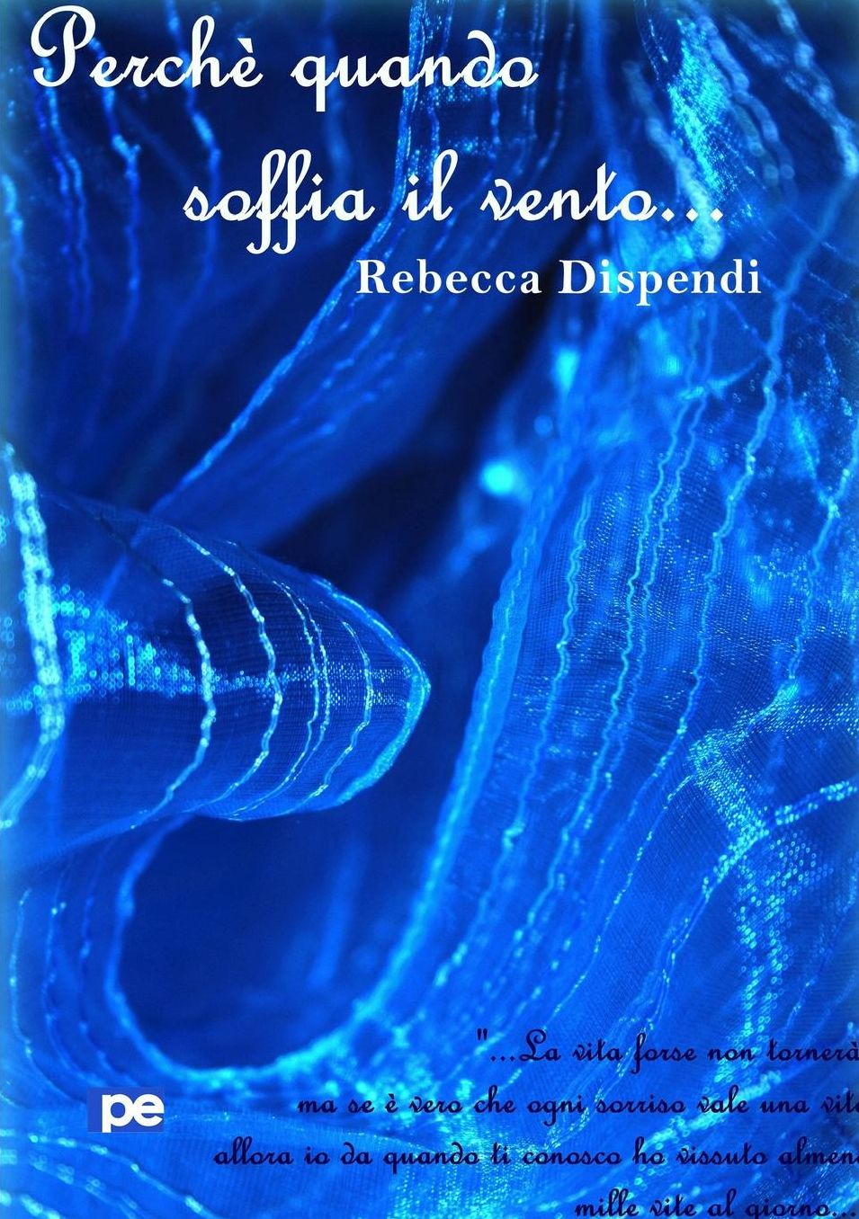 Perché quando soffia il vento...