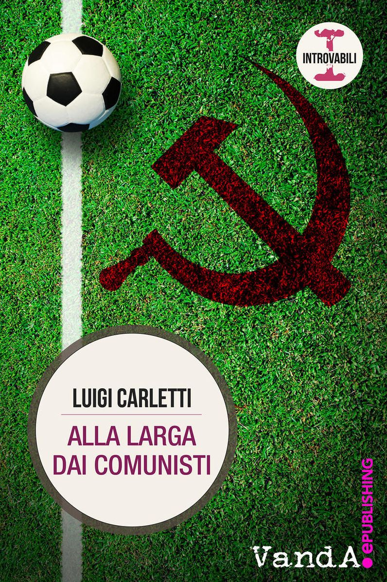 Alla larga dai comunisti