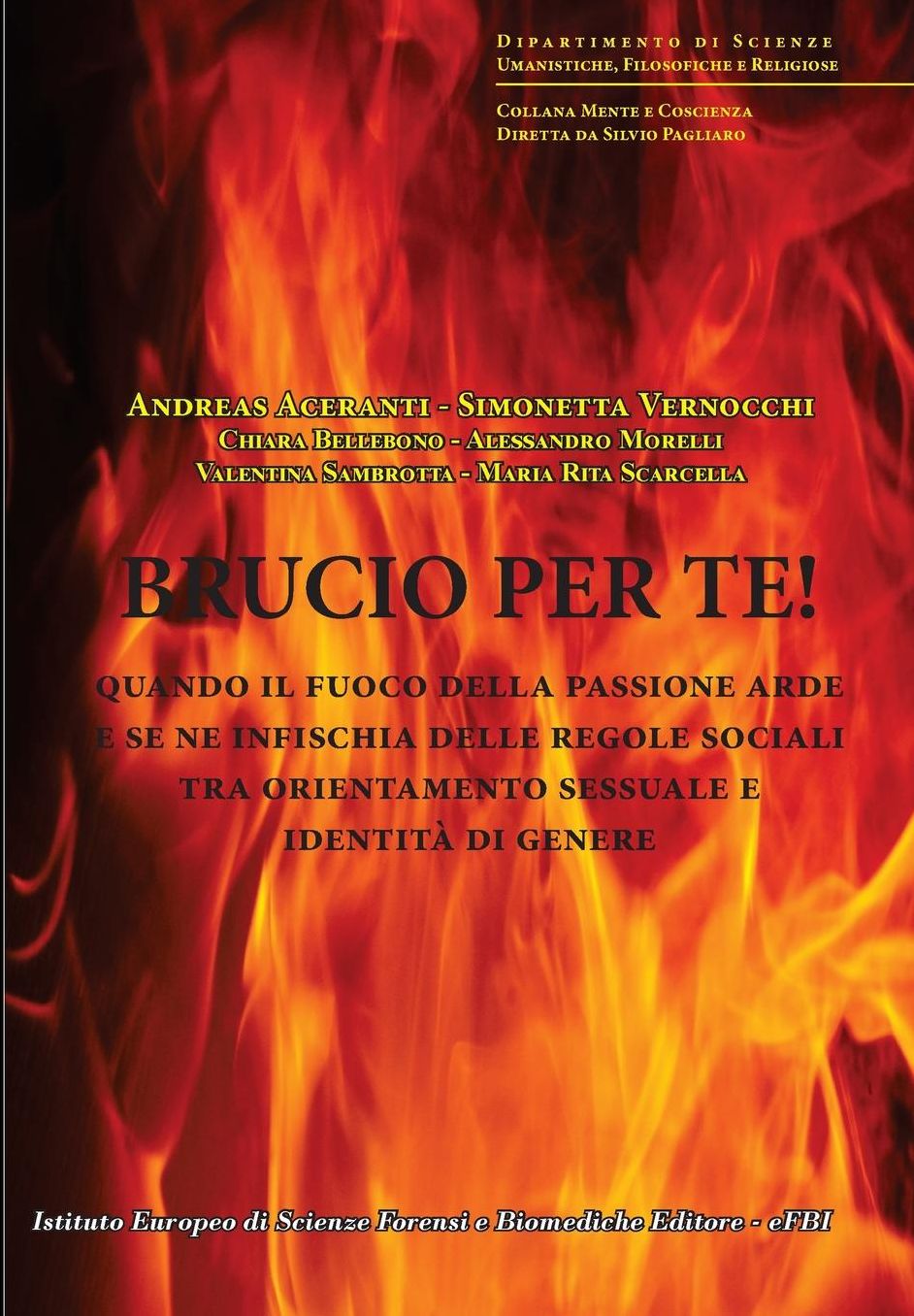 Brucio per te: Orinetamento sessuale e identit di genere