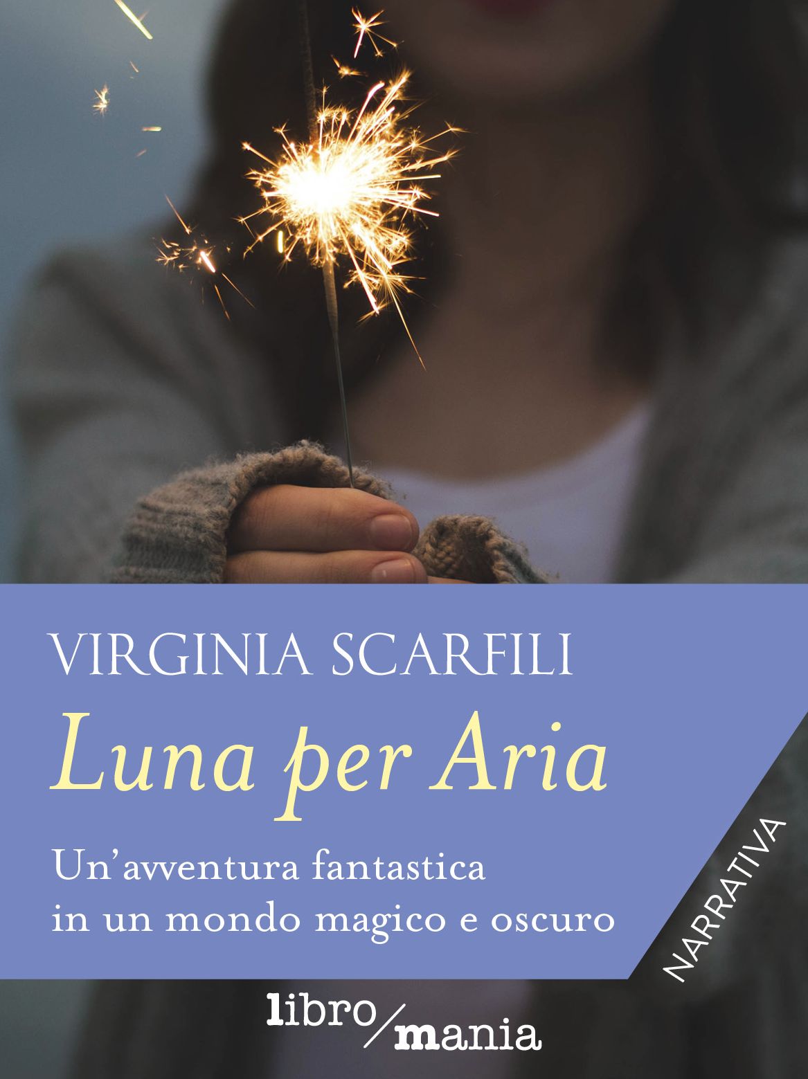 Luna per Aria: Un'avventura fantastica in un mondo magico e oscuro