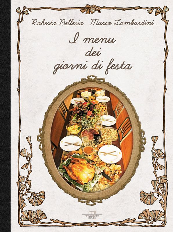 I menu dei giorni di festa