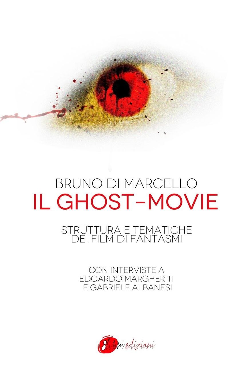 Il ghost-movie: Struttura e tematiche dei film di fantasmi