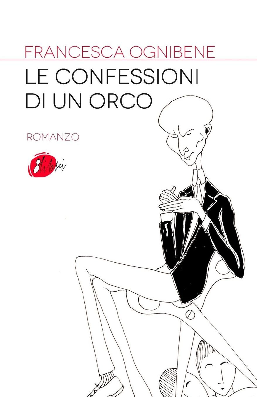 Le confessioni di un orco