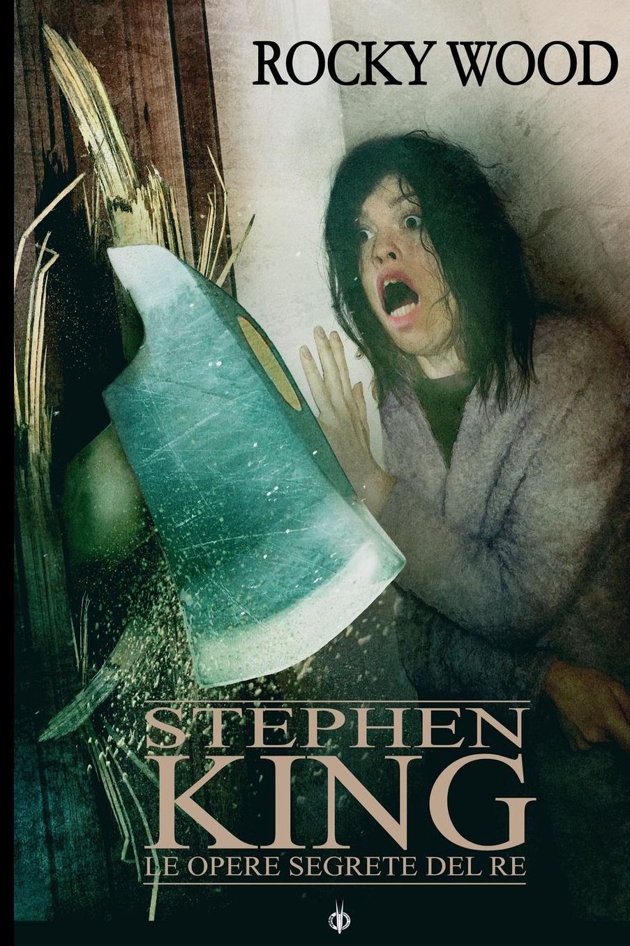 Stephen King. Le opere perdute del Re: Uncollected Unpublished
