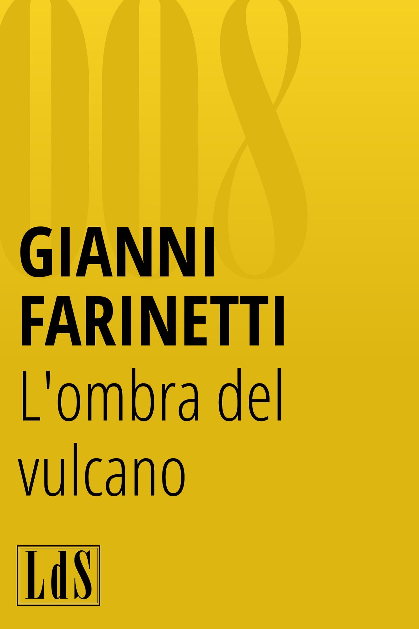 L'ombra del vulcano