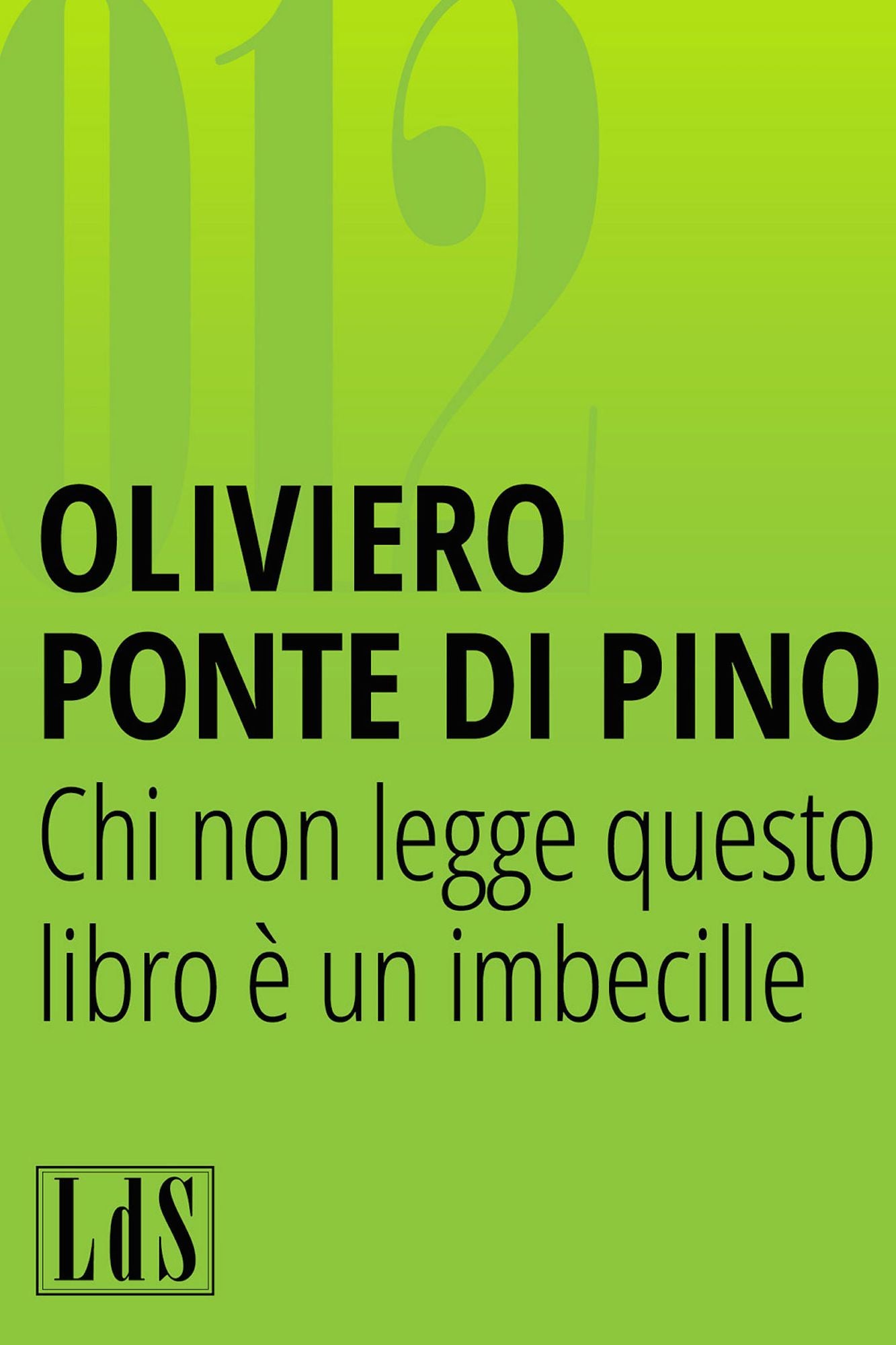 Chi non legge questo libro è un imbecille