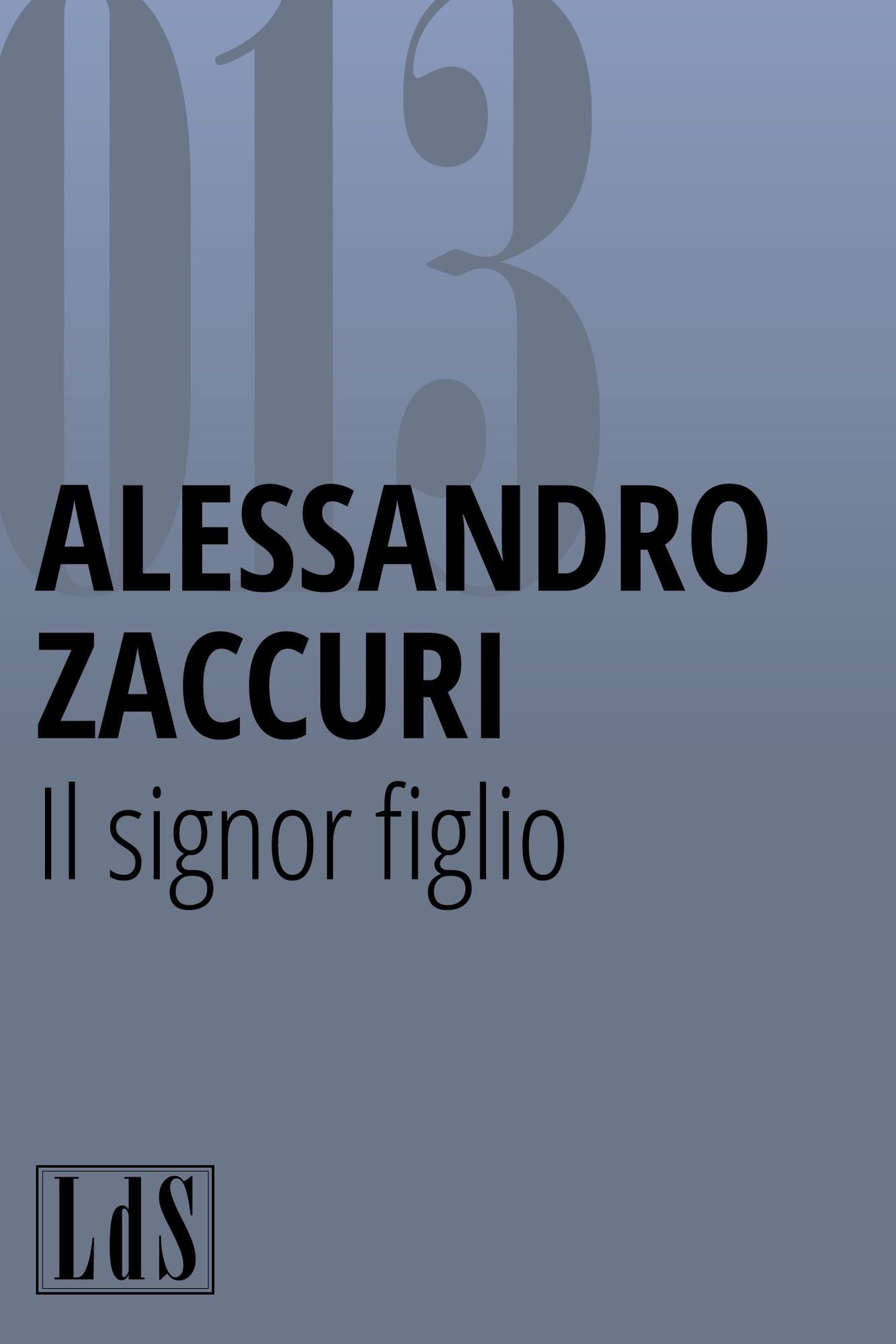 Il signor figlio