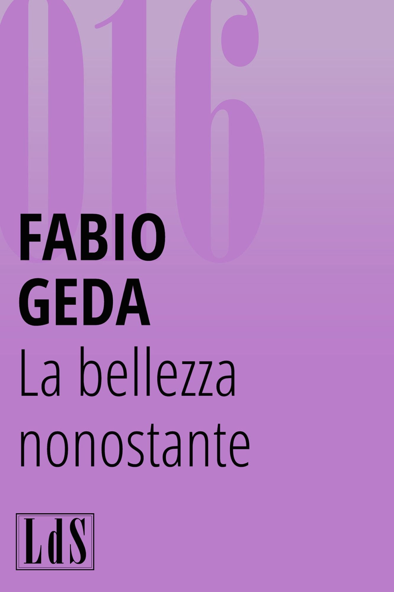 La bellezza nonostante
