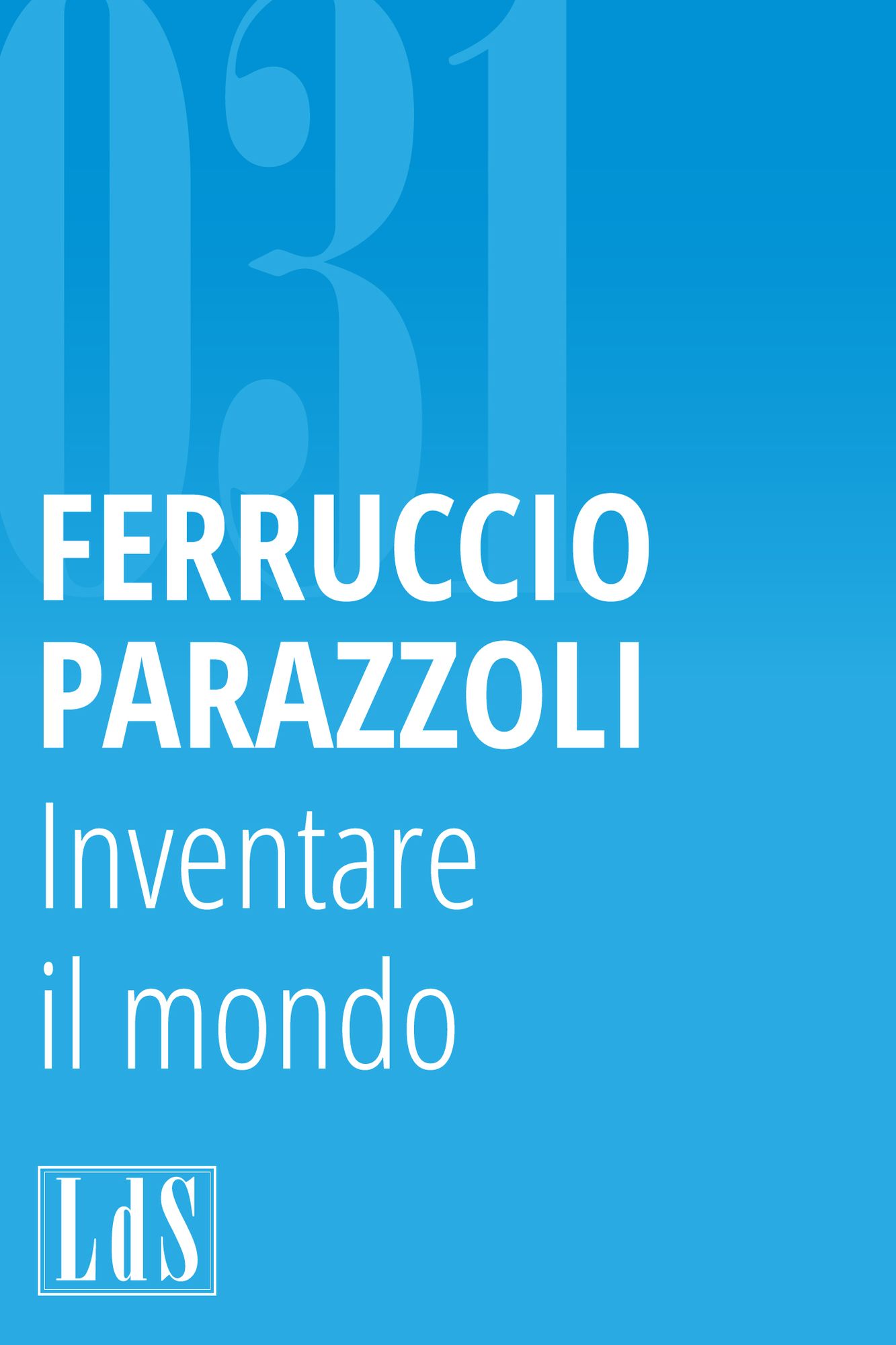 Inventare il mondo