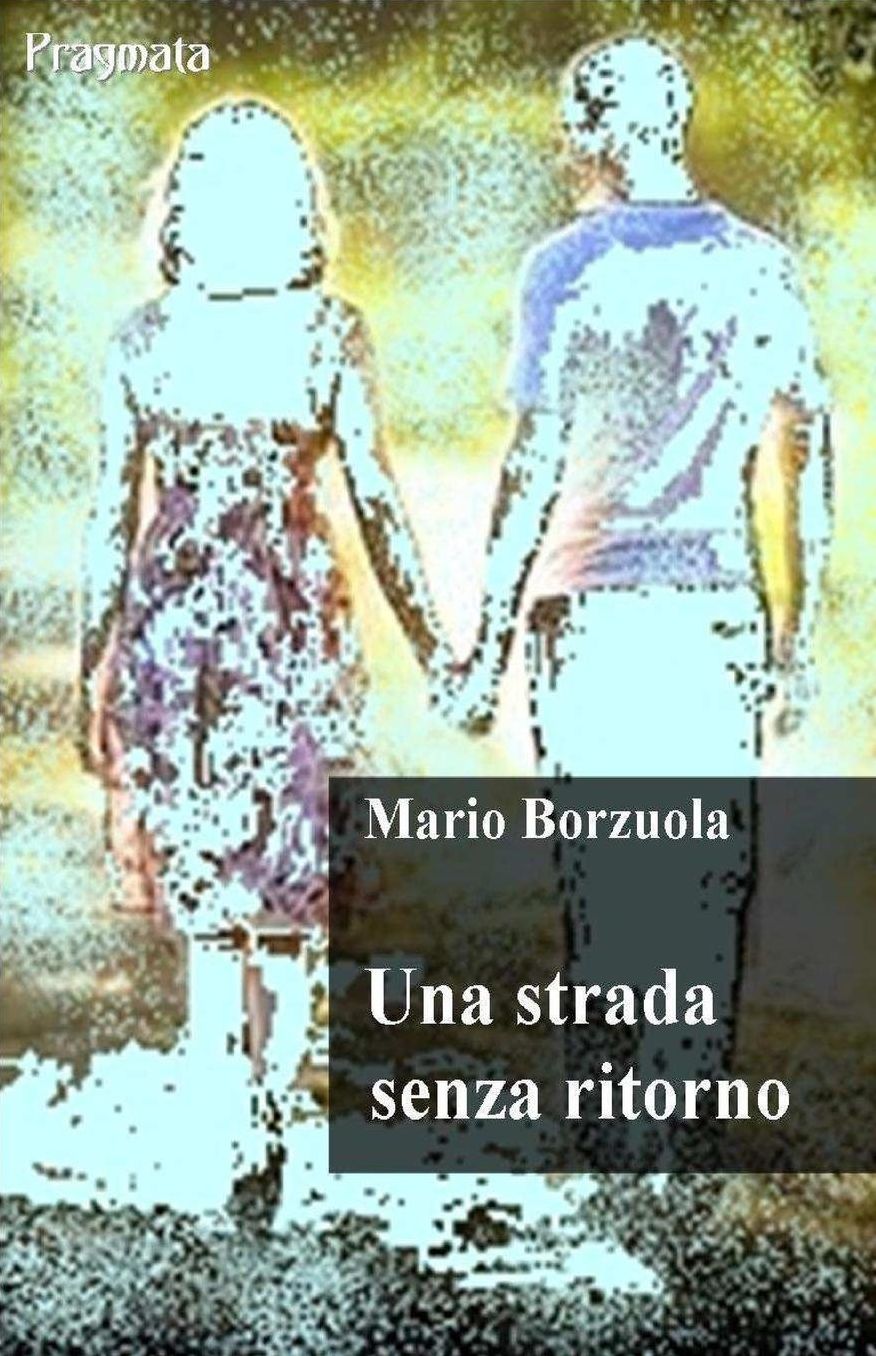Una strada senza ritorno