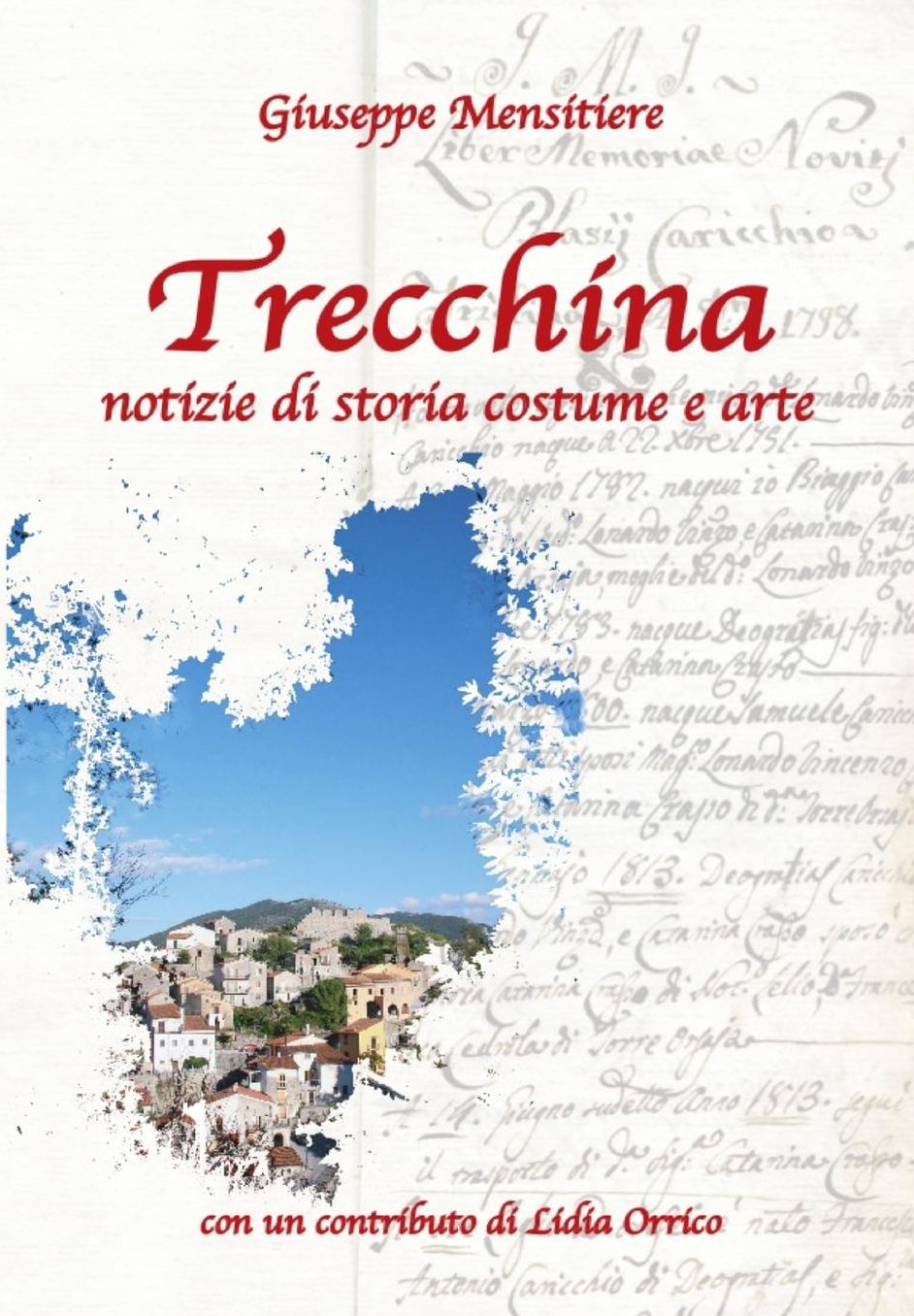 Trecchina: Notizie di storia, costume e arte