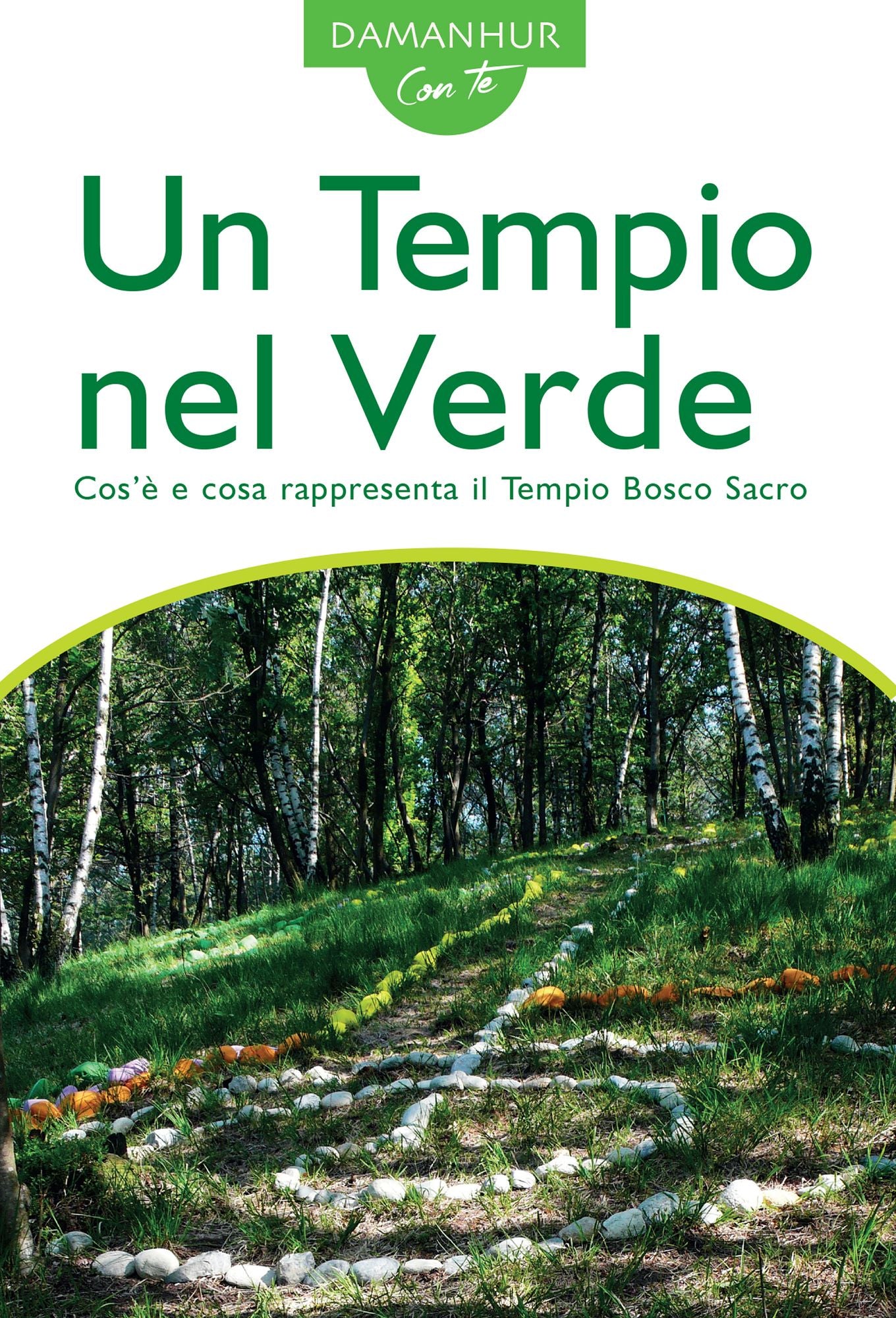 Un Tempio nel Verde: Cos'è e cosa rappresenta il Tempio Bosco Sacro