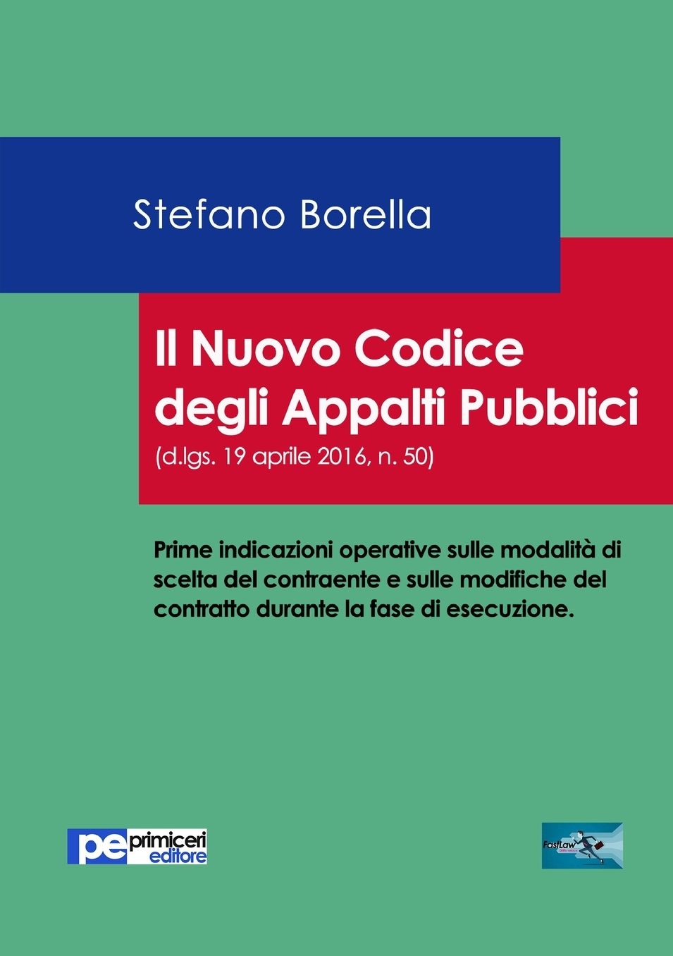 Il Nuovo Codice degli Appalti Pubblici